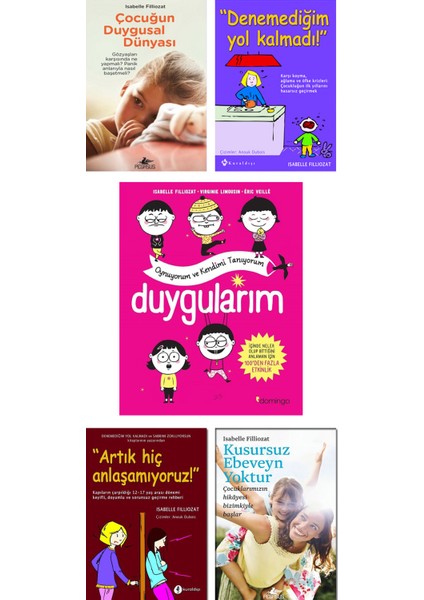 Denemediğim Yol Kalmadı + Çocuğun Duygusal Dünyası + Duygularım + Kusursuz Ebeveyn Yoktur + Artık Hiç Anlaşamıyoruz 5 Kitap Ebeveyn ve Çocuk Seti