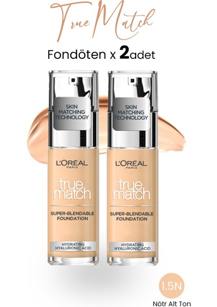 Loreal Paris True Match Fondöten 1.5n Nötr Alt Ton x 2 Adet