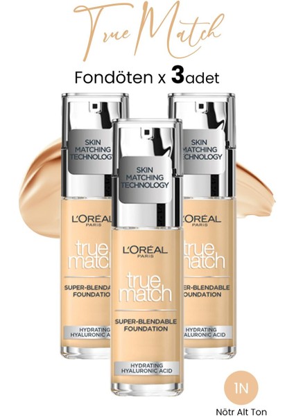 Loreal Paris True Match Fondöten 1n Nötr Alt Ton x 3 Adet