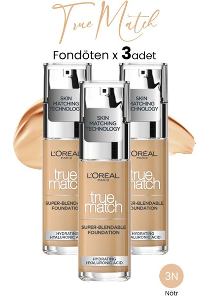 Loreal Paris True Match Fondöten 3n Nötr x 3 Adet