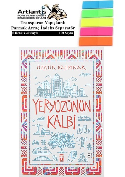 Yeryüzünün Kalbi 1 Adet Fosforlu Transparan Kitap + Ayraç - Özgür Balpınar
