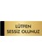 Metal Yönlendirme Levhası Departman Kapı İsimliği Lütfen Sessiz Olunuz 7 x 20 cm Altın 1