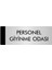 Metal Yönlendirme Levhası Departman Kapı İsimliği Personel Giyinme Odası 10 x 20 cm Gümüş 1