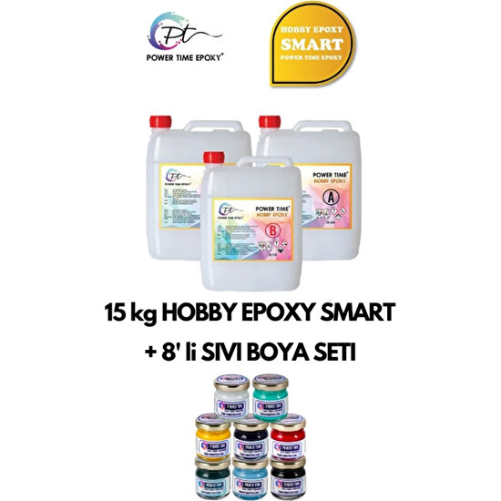 Power Time Epoxy 15 kg Hobby Epoxy Smart + 8'li Sıvı Epoksi Boya Seti/ Şeffaf Epoksi Reçine Ince Döküm