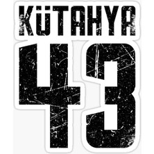 TSC 43 Kütahya Sticker Yapıştırma Oto Etiket 17CM