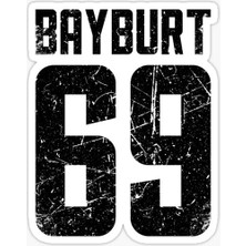 TSC 69 Bayburt Sticker Yapıştırma Oto Etiket 17CM