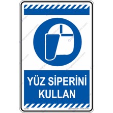 İsg Tabelam 25x35cm/kompozit/Yüz Siperini Kullan