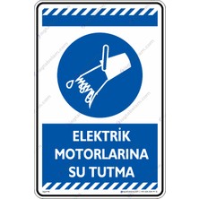 İsg Tabelam 25x35cm/kompozit/Elektrik Motoruna Su Tutma