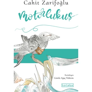 Motorlukuş - Cahit Zarifoğlu