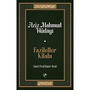 Şamil Yayıncılık Faziletler Kitabı - Aziz Mahmud Hüdayi