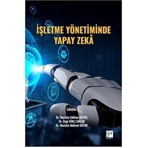 Işletme Yönetiminde Yapay Zeka