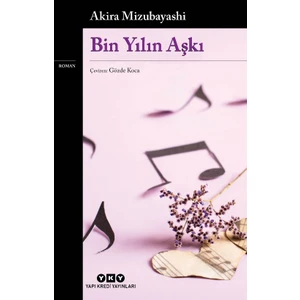Bin Yılın Aşkı - Akira Mizubayashi