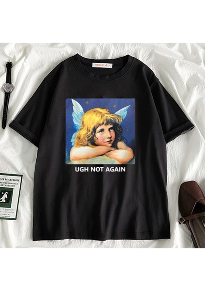 Ugh Not Again Oversize Siyah T-Shirt
