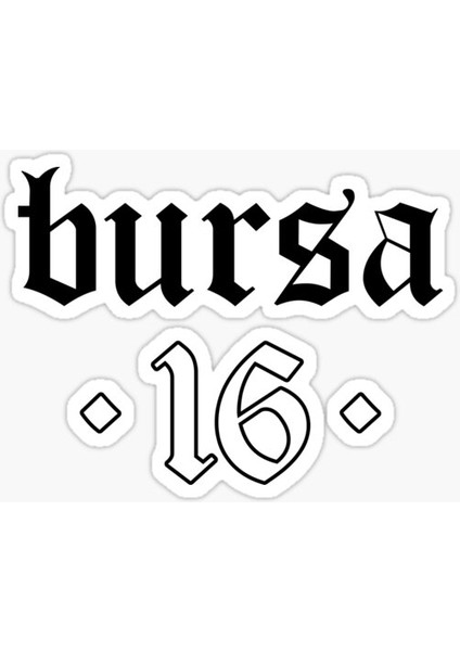 Bursa Sticker Etiket Yapıştırma 18CM
