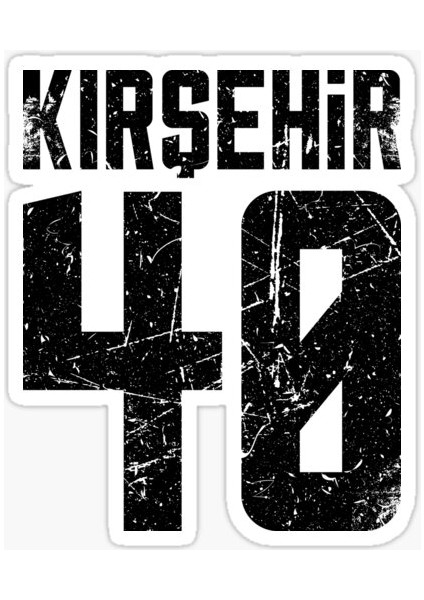 40 Kırşehir Sticker Yapıştırma Oto Etiket 17CM
