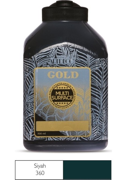 Gold Multi Surface Akrilik Boya 500 Ml. 360 Siyah modelleri