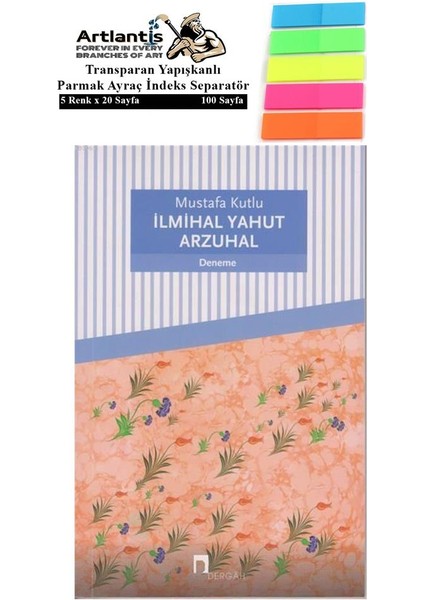 Ilmihal Yahut Arzuhal Kapak 1 Adet Fosforlu Transparan Kitap Ayraç 1 Paket - Mustafa Kutlu