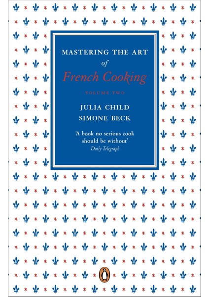 Mastering The Art Of French Cooking, Vol.1
