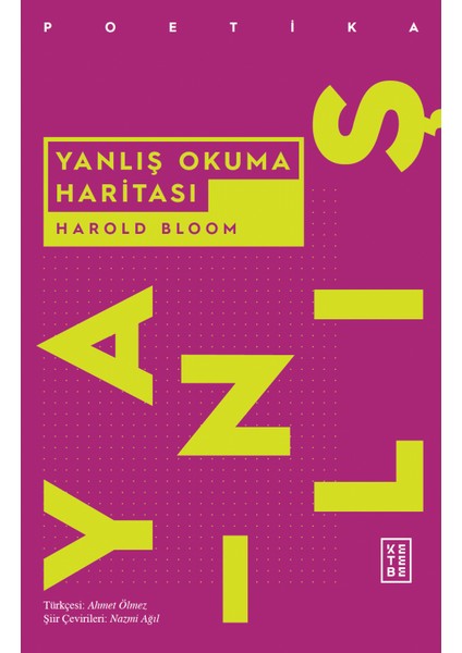 Yanlış Okuma Haritası - Harold Bloom