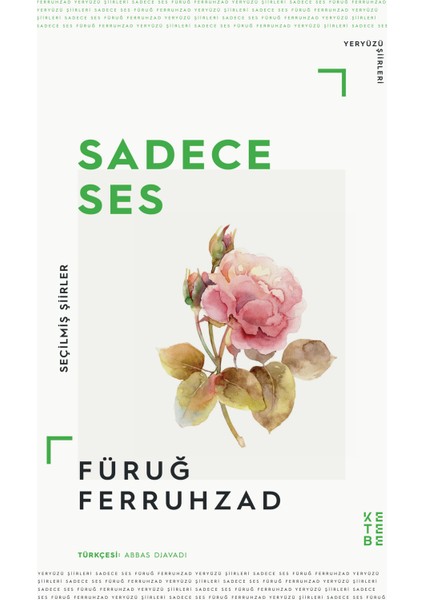 Sadece Ses - Füruğ Ferruhzad