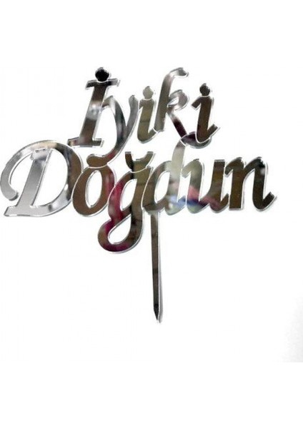 İyiki Doğdun Gümüş Pleksi