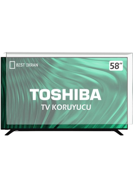 Toshıba 58QA4263DT Tv Ekran Koruyucu - Toshiba 58" Inç Ekran Koruyucu