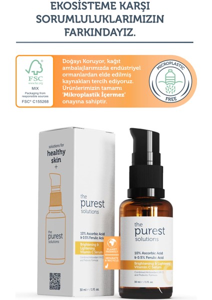 The Purest Solutions, C Vitamini Aydınlatıcı ve Ton Eşitleyici Cilt Bakım Serumu 30 ml (%10 Ascorbic Acid & Ferulic Acid %0,5)