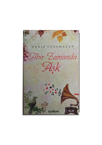 Ahir Zamanda Aşk - Deniz Korkmazer