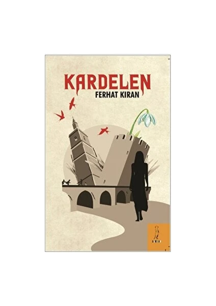 Şyk Kitap Kardelen - Ferhat Kıran