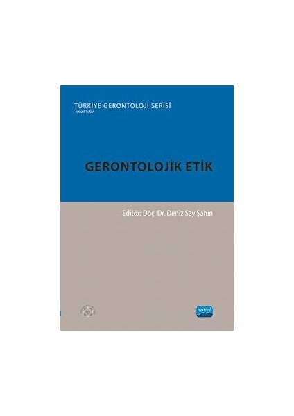 Gerontolojik Etik