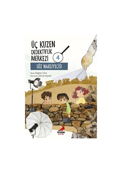 Üç Kuzen Dedektiflik Merkezi 4 - Söz Nakliyecisi - Bilgenur Çorlu