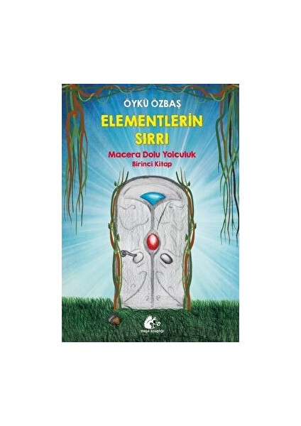 Elementlerin Sırrı - Öykü Özbaş