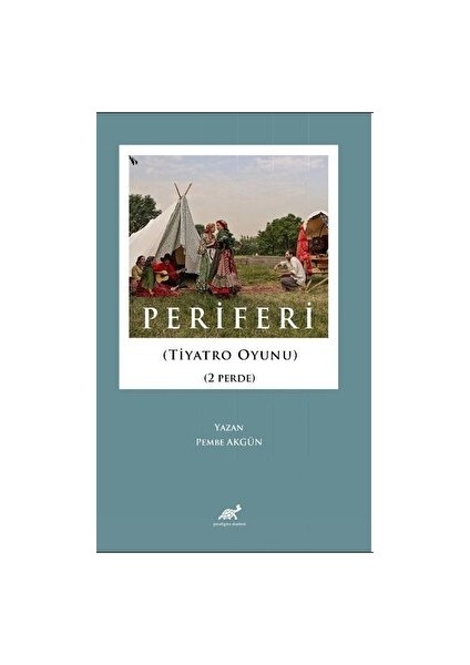 Periferi (Tiyatro Oyunu) (2 Perde)