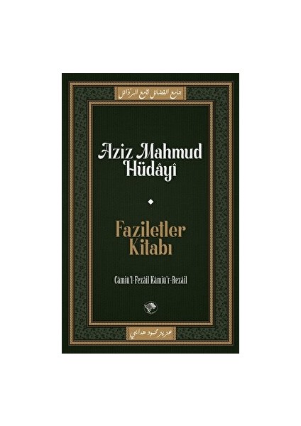 Şamil Yayıncılık Faziletler Kitabı - Aziz Mahmud Hüdayi