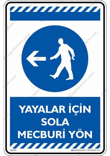 Yayalar İçin Sola Mecburi Yön