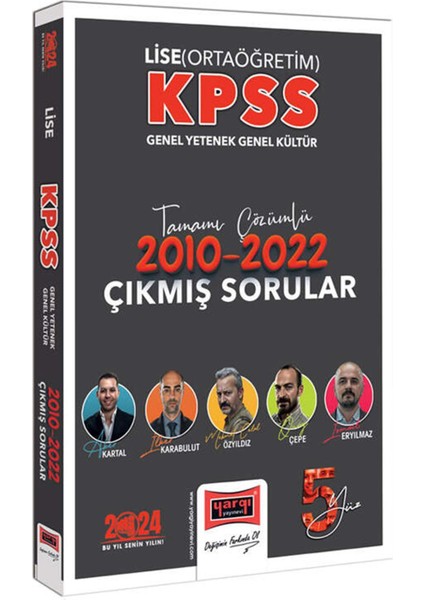 Yargı Yayınevi 2024 KPSS Genel Yetenek Genel Kültür  Lise Ortaöğretim Tamamı Çözümlü 2010-2022 Çıkmış Sorular