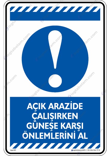 Açık Arazide Çalışırken Güneşe Karşı Önlemlerini Al/25x35cm/Etiket