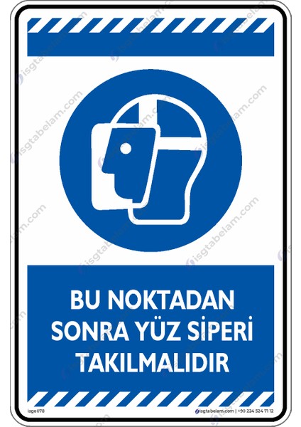 Bu Noktadan Sonra Yüz Siperi Takılmalıdır/25x35cm/Etiket
