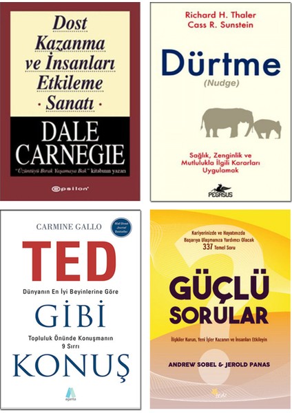 Dost Kazanma ve İnsanları Etkileme Sanatı - Dürtme - Ted Gibi Konuş - Güçlü Sorular- 4 Kitap