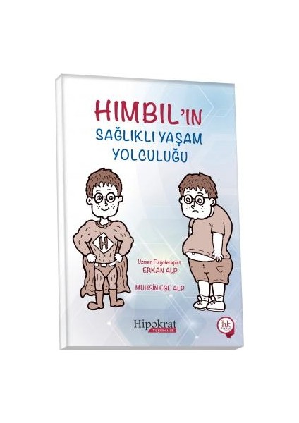 Hımbıl'In Sağlıklı Yaşam Yolculuğu