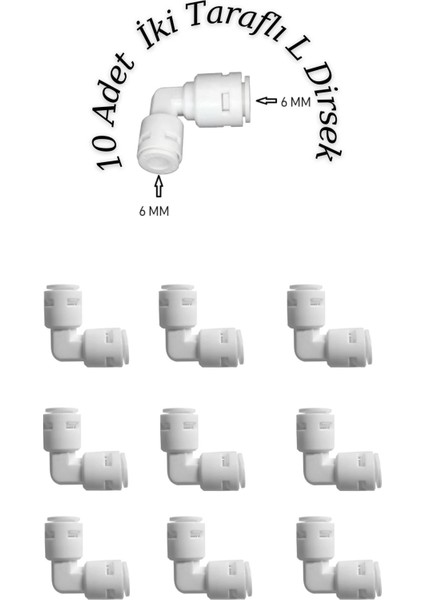 Evora 10 Adet Su Arıtma Filtre Bağlantı L Dirsek 1/4 - 6 Mm (QUİCK - ÇUBUKLU BAĞLANTI) 