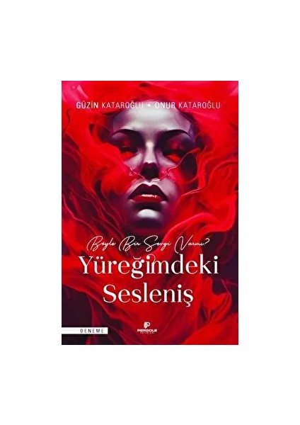 Yüreğimdeki Sesleniş – Güzin Kataroğlu