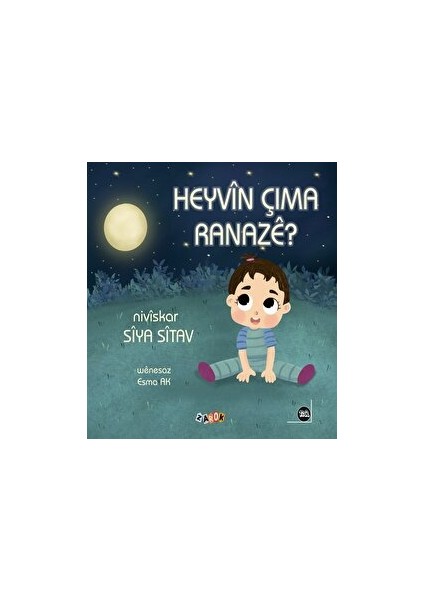 Heyvin Çima Ranaze? - Siya Sitav