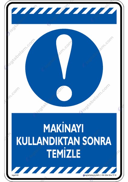 Makineyi Kullandıktan Sonra Temizle/25x35cm/Etiket