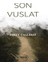 Son Vuslat - İsmet Çallıbay 1