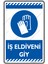İş Eldiveni Giy/25x35cm/Etiket 1