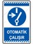 Otomatik Çalışır/25x35cm/Etiket 1