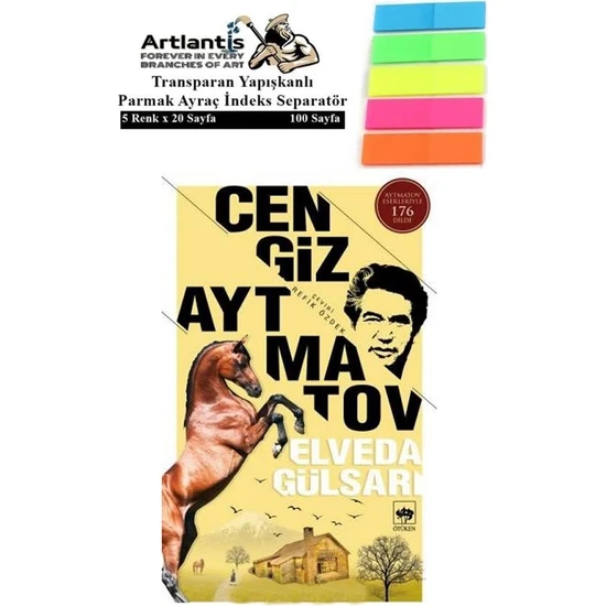 Elveda Gülsarı Karton Kapak 1 Adet Fosforlu Transparan Kitap Ayraç 1 Paket - Cengiz Aytmatov