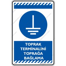 İsg Tabelam 25x35cm/kompozit/Toprak Terminalini Toprağa Bağlama