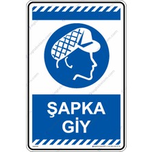 İsg Tabelam 25x35cm/kompozit/Şapka Giy